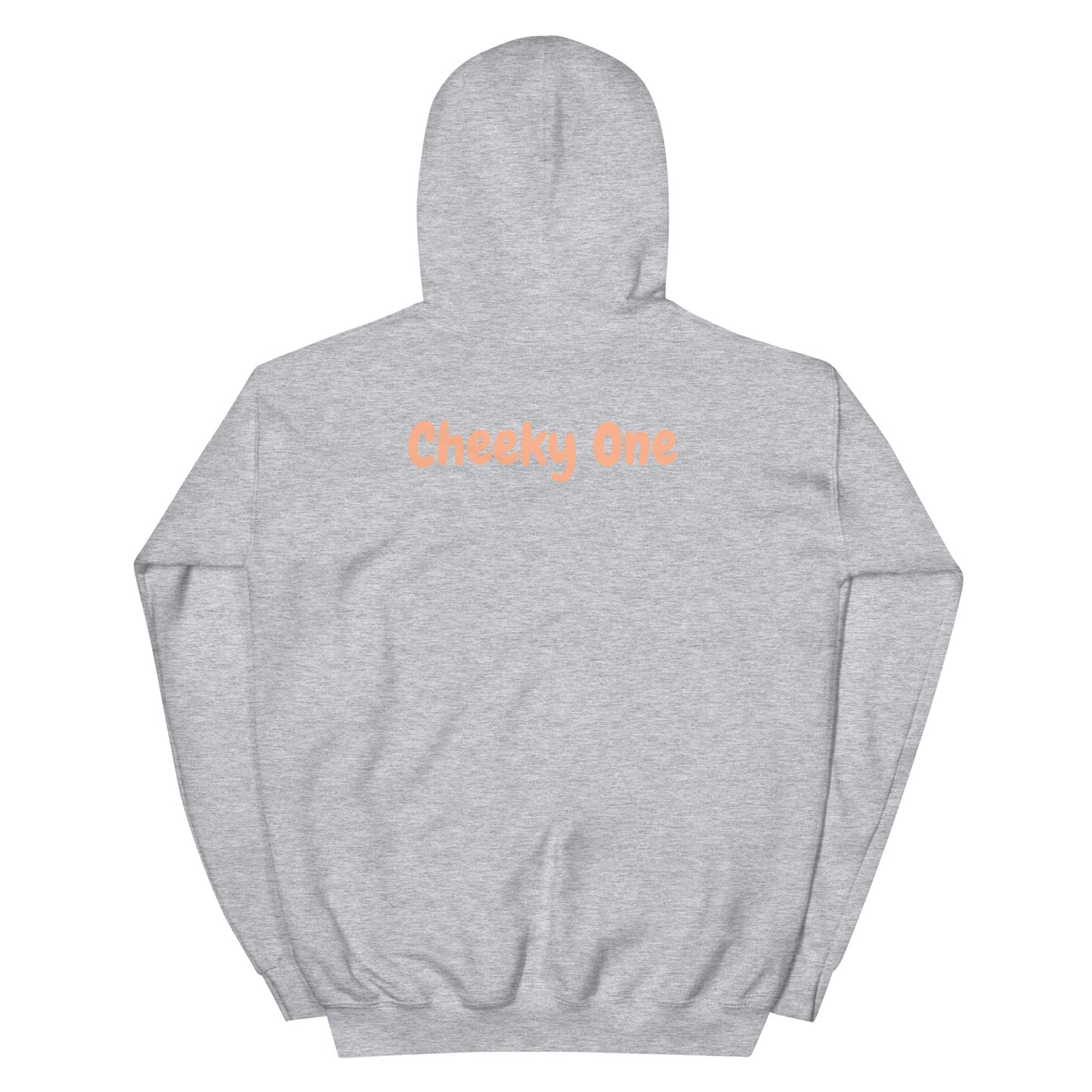Cheeky One Hoodie