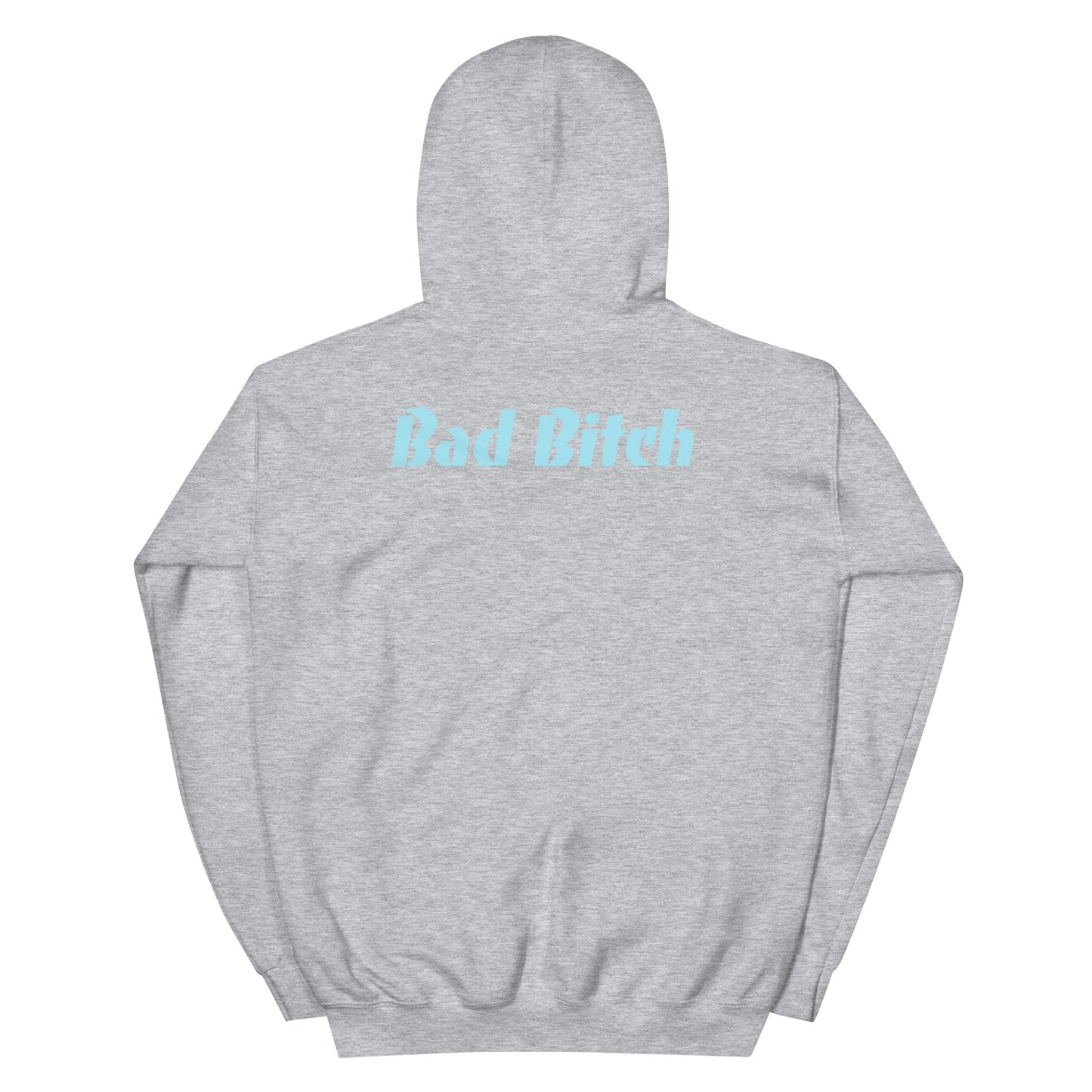 Bad Bitch Hoodie
