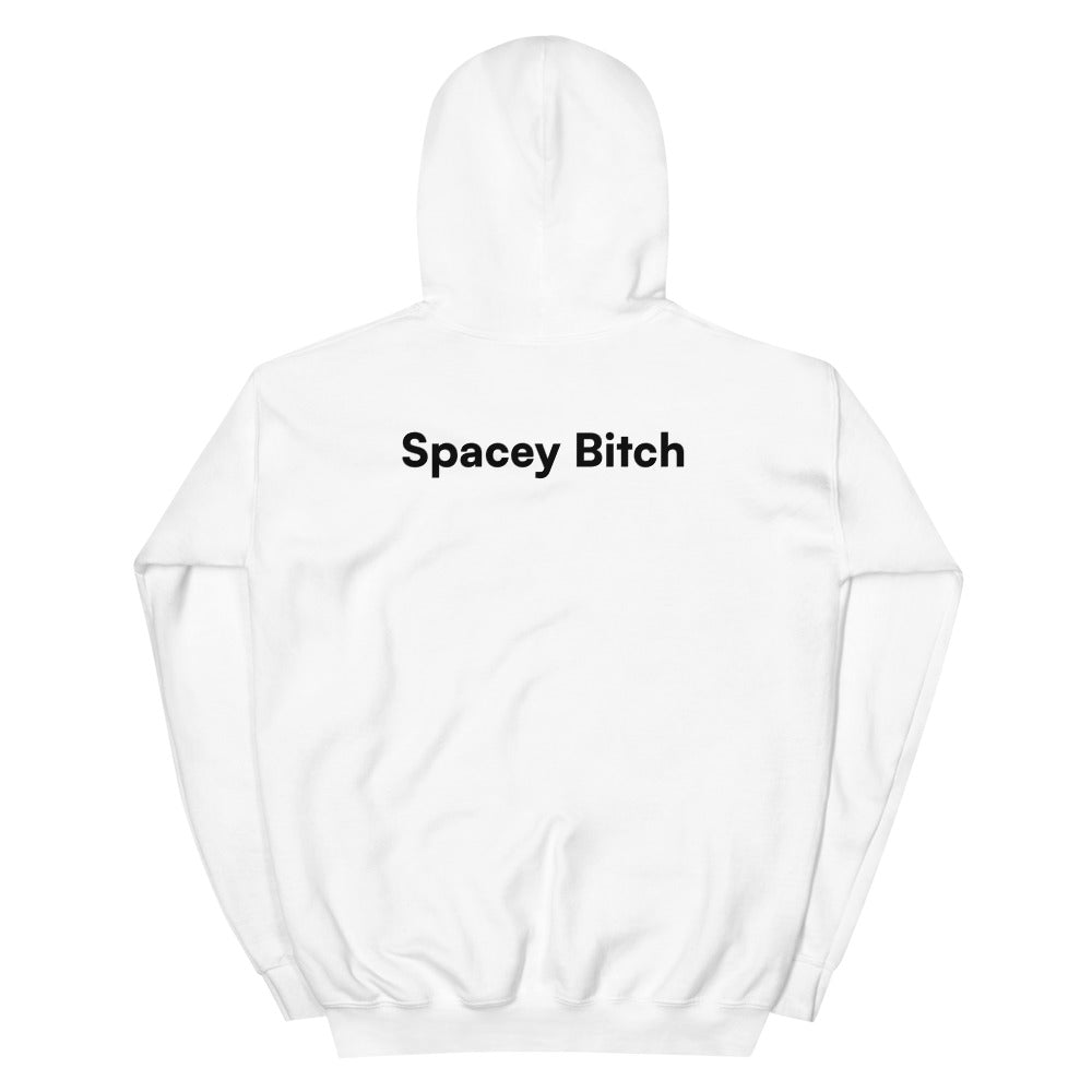 Spacey Bitch Hoodie
