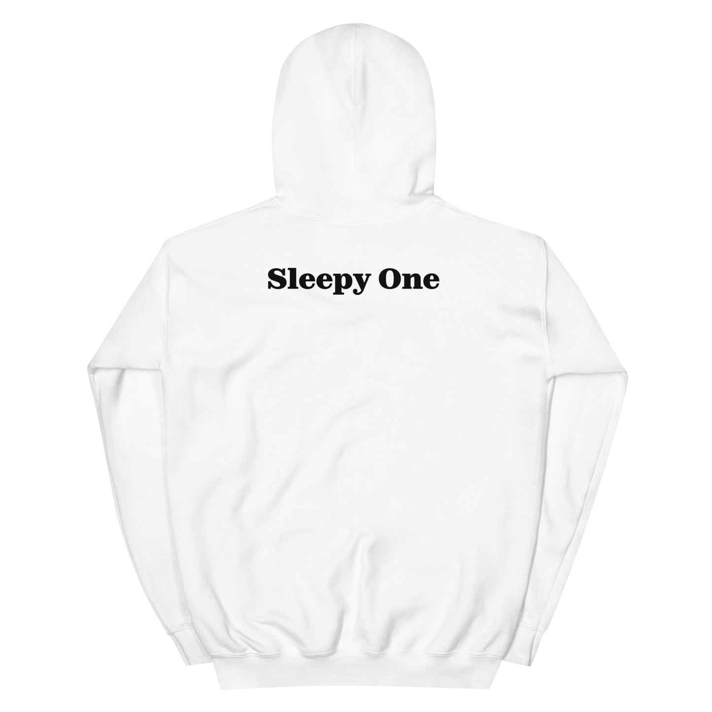 Sleepy One Hoodie